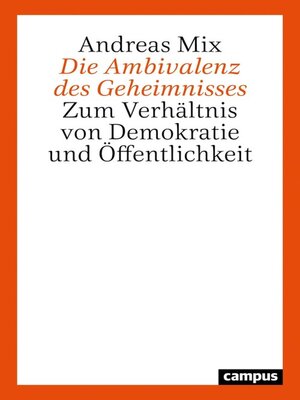 cover image of Die Ambivalenz des Geheimnisses